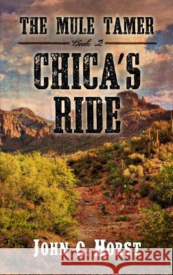 Chica's Ride John C. Horst 9781410494030 Wheeler Publishing Large Print - książka