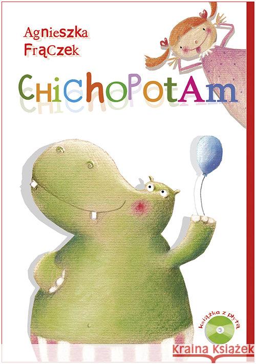 Chichopotam Frączek Agnieszka 9788375517088 BIS - książka