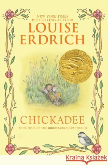 Chickadee Louise Erdrich Louise Erdrich 9780060577926 HarperCollins - książka