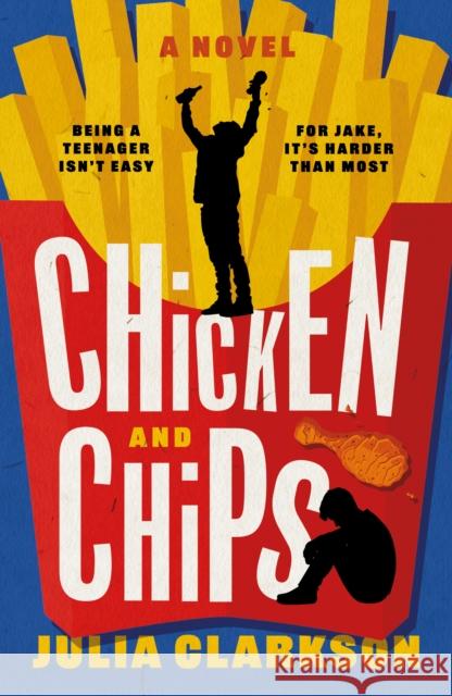 Chicken and Chips Julia Clarkson 9781835743751 The Book Guild Ltd - książka