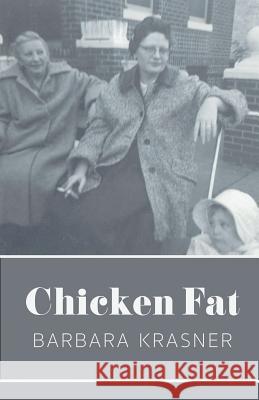 Chicken Fat Barbara Krasner 9781635343403 Finishing Line Press - książka