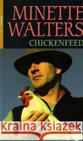 Chickenfeed : Text in Englisch. Niveau B1 Walters, Minette 9783125361089 Klett - książka