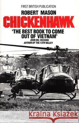 Chickenhawk Robert Mason 9780552124195 Transworld Publishers Ltd - książka