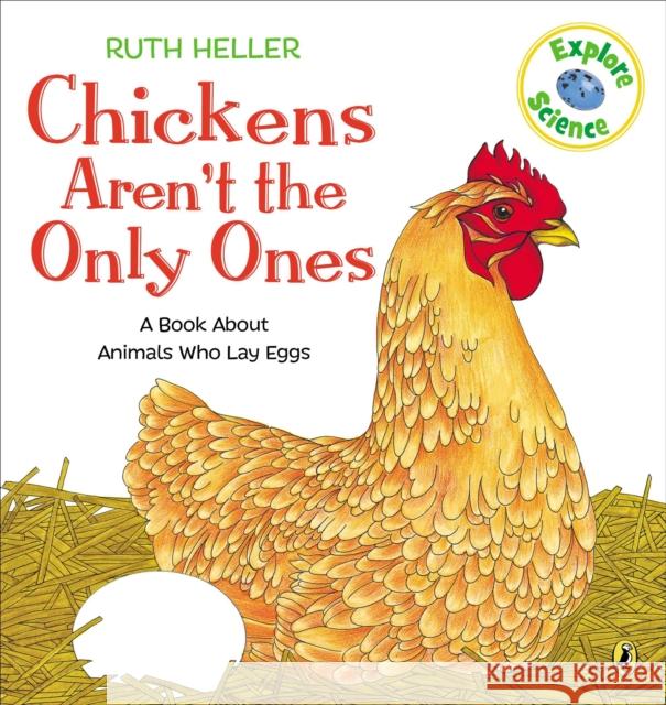 Chickens Aren't the Only Ones Ruth Heller 9780698117785 Putnam Publishing Group - książka