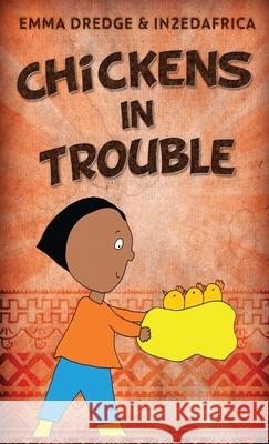 Chickens In Trouble Emma Dredge 9784867529867 Next Chapter - książka