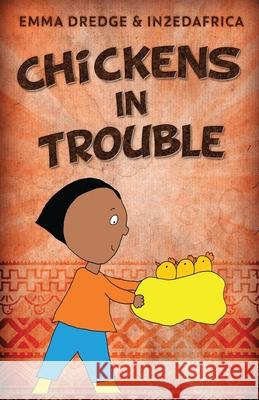 Chickens In Trouble Emma Dredge 9784867529874 Next Chapter - książka