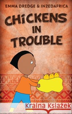 Chickens In Trouble Emma Dredge 9784867529898 Next Chapter - książka