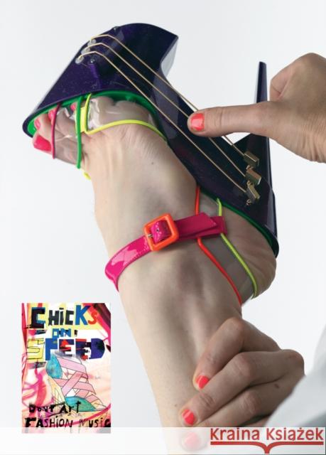 Chicks on Speed: Don't Art Fashion Music Chicks on Speed, Judith Winter 9781861543196 Booth-Clibborn Editions - książka