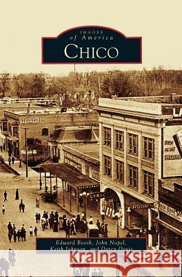Chico Edward Booth John Nopel Keith Johnson 9781531616694 Arcadia Library Editions - książka