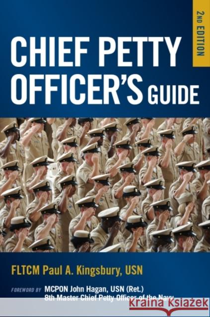 Chief Petty Officer's Guide, 2nd Edition Paul Kingsbury 9781682472279 US Naval Institute Press - książka