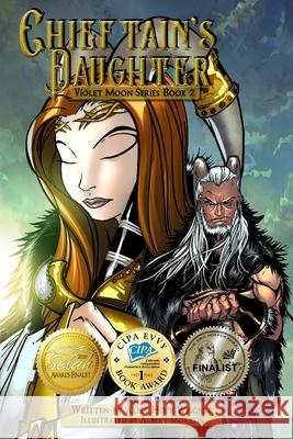 Chieftain's Daughter Albert Morales Alisa Hope Wagner 9781733433327 Marked Writers Publishing - książka