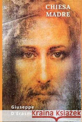 Chiesa Madre D'Erasmo Giuseppe D'Erasmo 9791280619655 Gruppo A.V. Italia srl - książka