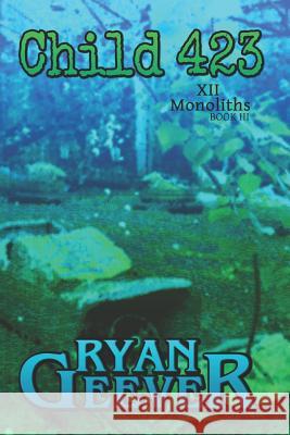 Child 423 Ryan Geever 9781795592192 Independently Published - książka