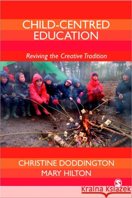 Child-Centred Education: Reviving the Creative Tradition Doddington, Christine 9781412945882 Sage Publications - książka