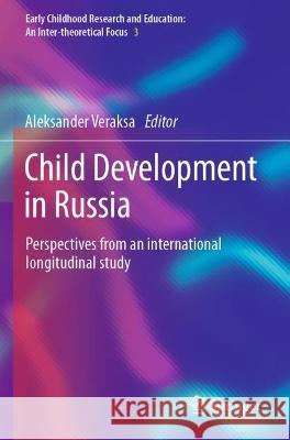 Child Development in Russia  9783031055263 Springer International Publishing - książka