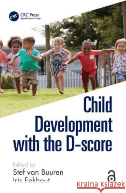 Child Development with the D-Score Buuren, Stef Van 9781032106342 Taylor & Francis Ltd - książka