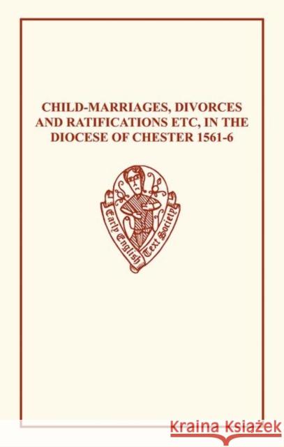 Child-Marriages Chester 1561a6  9780859918626 Early English Text Society - książka