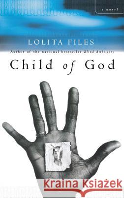 Child of God Files, Lolita 9780743225915 Simon & Schuster - książka