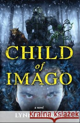 Child of Imago Michael McCoy Lynn Harrod 9781736723494 Deerwood Press - książka