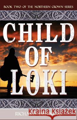 Child of Loki Richard Denning 9780956810328 Mercia Books - książka