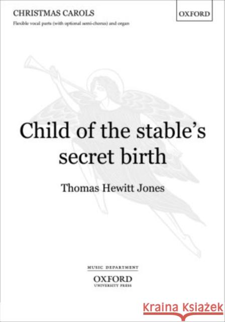 Child of the stable's secret birth  9780193367449 Oxford University Press - książka