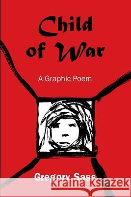 Child of War Gregory Sass 9781774033531 Silver Bow Publishing - książka