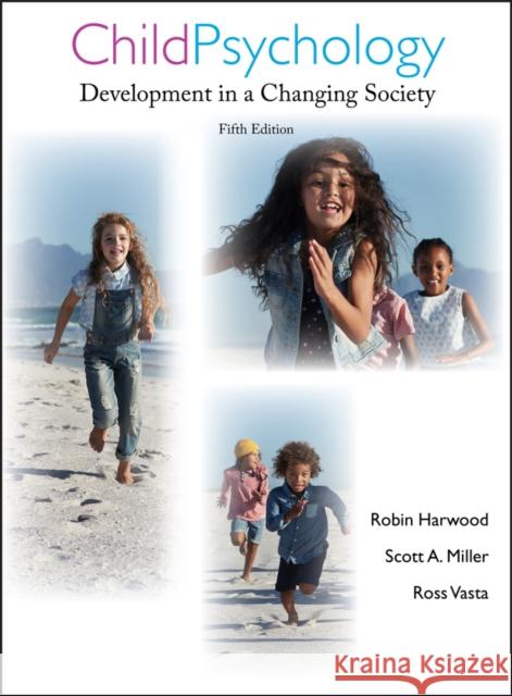 Child Psychology, 5e Miller, Scott A. 9780471706496 John Wiley & Sons - książka