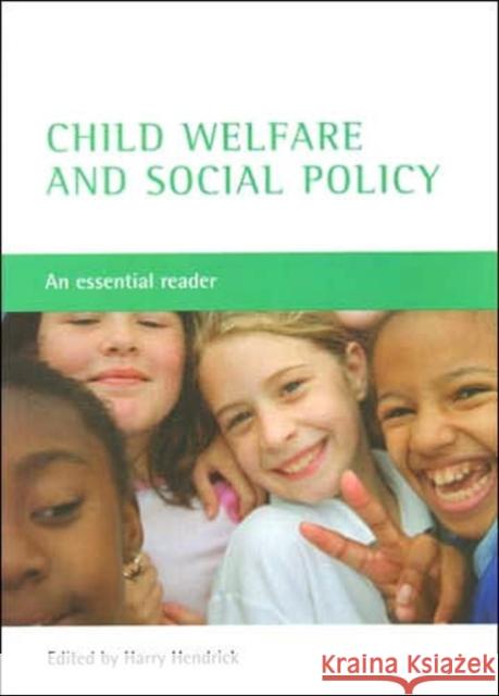 Child Welfare and Social Policy: An Essential Reader Hendrick, Harry 9781861345660  - książka