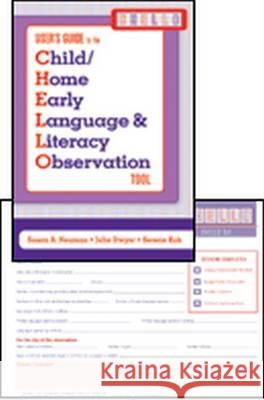 Child/home Early Language and Literacy Observation (CHELLO) Set Susan B. Neuman Julie Dwyer Serene Koh 9781557669377 Brookes Publishing Company - książka