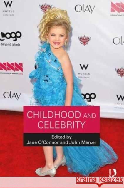 Childhood and Celebrity  9781138855298 Routledge - książka