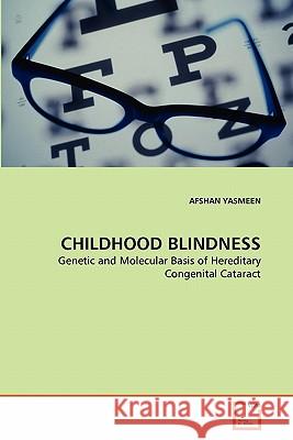 Childhood Blindness Afshan Yasmeen 9783639321333 VDM Verlag - książka