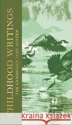 Childhood Writings: The Collector's Edition Jane Austen 9781009432382 Cambridge University Press - książka
