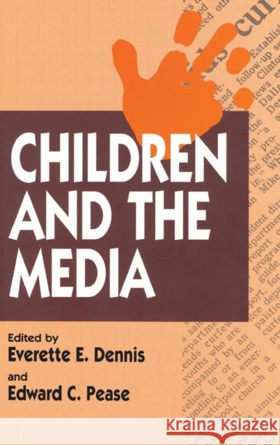 Children and the Media Everette E. Dennis 9781138520394 Taylor & Francis (ML) - książka