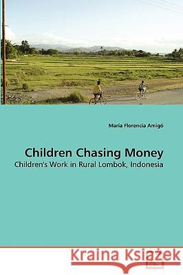 Children Chasing Money María Florencia Amigó 9783639269017 VDM Verlag - książka