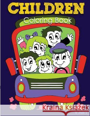 Children Coloring Book: activity coloring books for kids V. Art 9781537074184 Createspace Independent Publishing Platform - książka