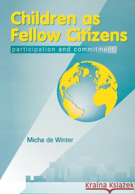 Children: Fellow Citizens De Winter, Micha 9781857751796 Radcliffe Medical Press - książka