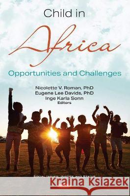 Children in Africa: Opportunities and Challenges Nicolette Roman   9781536193343 Nova Science Publishers Inc - książka