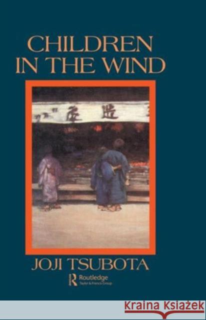 Children in the Wind Tsubota, Joji 9780710303936 Taylor and Francis - książka