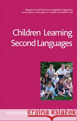 Children Learning Second Languages Annamaria Pinter 9780230203419  - książka