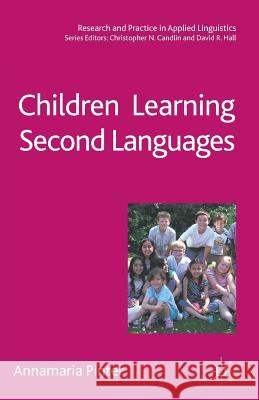 Children Learning Second Languages Annamaria Pinter 9780230203426 Palgrave MacMillan - książka