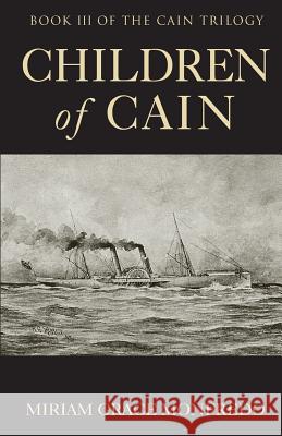 Children of Cain Miriam Grace Monfredo 9781507859346 Createspace - książka