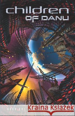 Children of Danu Rod Rogers 9798704743743 Independently Published - książka