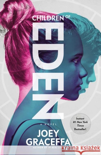 Children of Eden: A Novel Graceffa, Joey 9781471173554 Simon & Schuster Ltd - książka