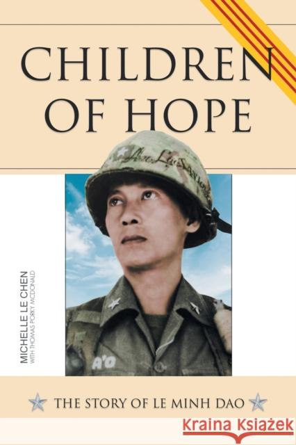 Children of Hope: the Story of Le Minh Dao Michelle L Thomas Porky McDonald 9781665555043 Authorhouse - książka