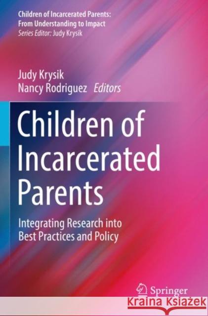 Children of Incarcerated Parents  9783030847159 Springer International Publishing - książka