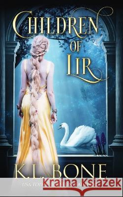 Children of Lir Tara Shaner Skyla Dawn Cameron K L Bone 9798378490325 Independently Published - książka