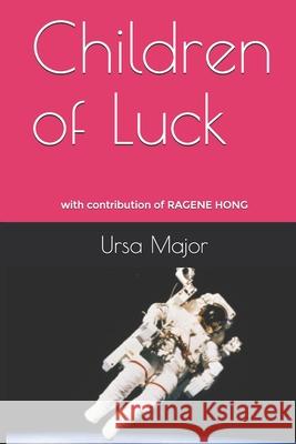 Children of Luck Ragene Hong Seyun Hong 9781675003107 Independently Published - książka