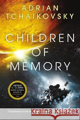 Children of Memory Adrian Tchaikovsky 9780316466400 Orbit - książka