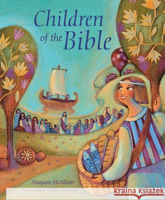 Children of the Bible Margaret McAllister Alida Massari 9780745978291 Lion Hudson - książka