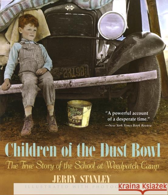 Children of the Dust Bowl: The True Story of the School at Weedpatch Camp Jerry Stanley 9780517880944 Crown Publishers - książka